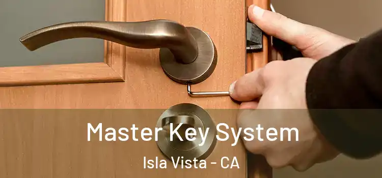  Master Key System Isla Vista - CA